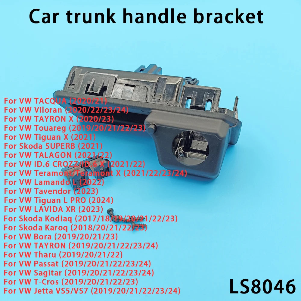 Car Trunk Handle Switch Rearview Camera Bracket VW Sagitar T-cros Zpaxo 2 pcs LS8046 bracket China Mainland
